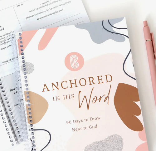 Anchored in His Word – 90 Day Christian Devotional Journal