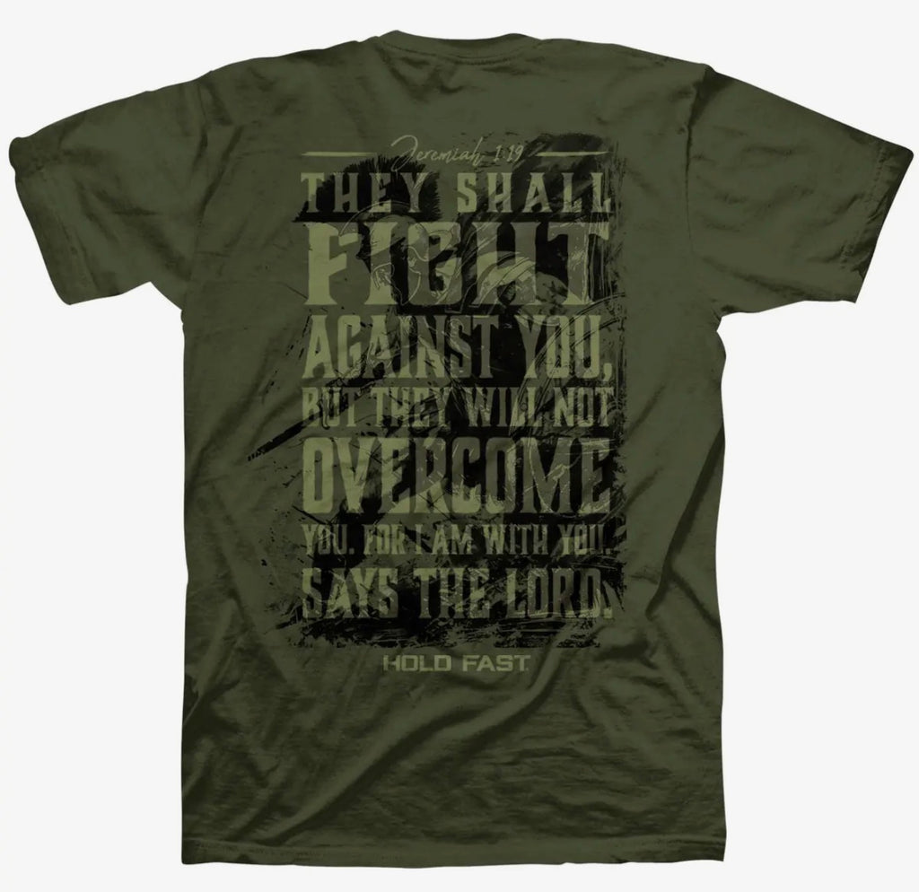 They Shall Fight – Hold Fast Christian T-Shirt